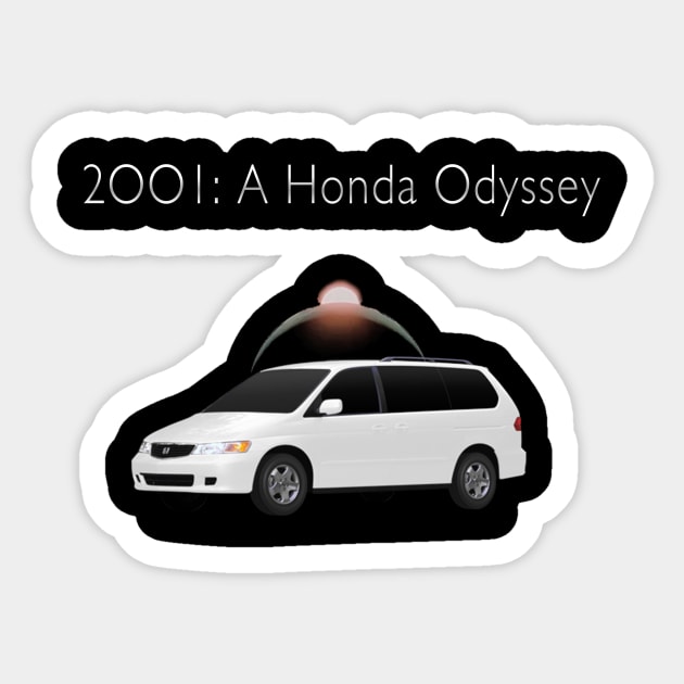 2001: A Honda Odyssey Sticker by SamuraiMatador